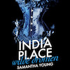 India Place - Wilde Dromen - Samantha Young (ISBN 9789024586745)