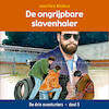 De ongrijpbare slavenhaler - Janwillem Blijdorp (ISBN 9789087189952)