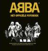 ABBA the official photo book - Jan Gradvall, Petter Karlsson (ISBN 9789021810027)