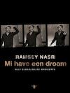 Mi have een droom - Ramsey Nasr (ISBN 9789023474784)