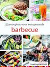53 recepten voor een gezonde barbecue (ISBN 9789051770469)