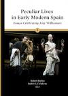 Peculiar Lives in Early Modern Spain - Robert E. Bayliss (ISBN 9781952799136)