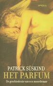 Het parfum | Patrick Süskind (ISBN 9789044627718)