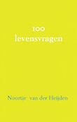 100 filosofische vragen | Noortje van der Heijden (ISBN 9789402166897)