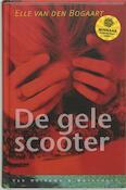 De gele scooter | Elle van den Bogaart (ISBN 9789000306855)