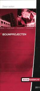 Bouwprojecten 2011 - (ISBN 9789012583237)