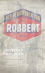 Het verdwijnen van Robbert (e-Book)