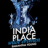 India Place - Wilde Dromen