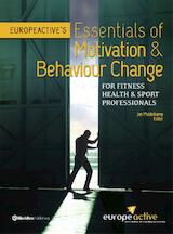 Essentials of motivation and behaviour change