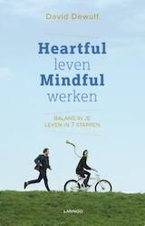 Heartful leven, mindful werken (E-boek - ePub-formaat) (e-Book)
