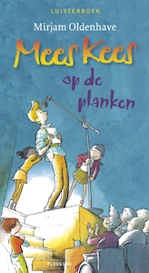 Mees Kees - Op de planken - Mirjam Oldenhave (ISBN 9789021674131)