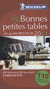 MICHELIN 2014 Bonnes petites tables du guide - (ISBN 9782067189089)