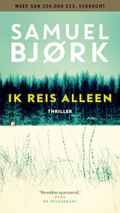 Ik reis alleen - Samuel Bjork (ISBN 9789021024066)