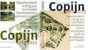 Met levend materiaal COPIJN 1763-2013 - Mariette Kamphuis (ISBN 9789069060453)
