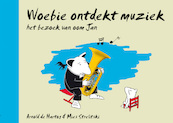 Woebie ontdekt muziek - Mies Strelitski (ISBN 9789079498154)