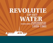 Revolutie op het water - Ru de Groen, Frank Koorneef (ISBN 9789464430349)