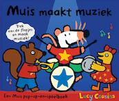 Muis maakt muziek - Lucy Cousins (ISBN 9789025861056)