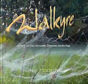 Walkyre - Geke Hoogstins (ISBN 9789072736765)