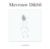 Mevrouw dikbil - Lara Klabbers (ISBN 9789491164873)