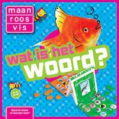 Maan roos vis wat is het woord? - (ISBN 9789048711284)