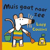 Muis gaat naar zee - Lucy Cousins (ISBN 9789025852368)