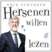 Hersenen willen lezen - Erik Scherder (ISBN 9789025310295)