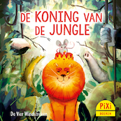 De koning van de jungle - Monique Berndes (ISBN 9789051168242)