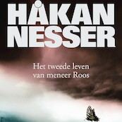 Het tweede leven van meneer Roos - Håkan Nesser (ISBN 9789044545869)