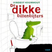 De dikke billenbijters - Rindert Kromhout (ISBN 9789025883393)