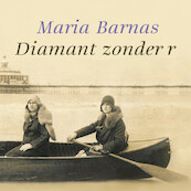 Diamant zonder r - Maria Barnas (ISBN 9789028262461)