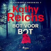Bot voor bot - Kathy Reichs (ISBN 9788728502457)