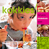 Kokkies! het grote kinderkookboek - Joyce Huisman, O.H. Kleyn (ISBN 9789066114685)