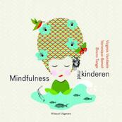 Mindfulness met kinderen - Virginie Vandaele, Veronique Benoit, Berti Persoons (ISBN 9789490382438)