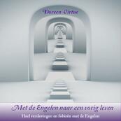 Met de engelen naar een vorig leven - Doreen Virtue (ISBN 9789079995554)