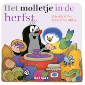 Het molletje in de herfst - Zdenêk Miler, Katerina Miler (ISBN 9789025757953)