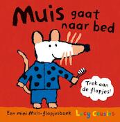 Muis gaat naar bed - Lucy Cousins (ISBN 9789025853600)