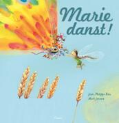 Marie danst (met DVD) - Jean-Philippe Rieu (ISBN 9789044814347)