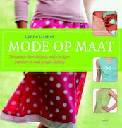 Mode op maat - Lynne Garner (ISBN 9789058778574)