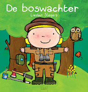 De boswachter - Liesbet Slegers (ISBN 9789044839418)
