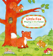 Little Fox. Playing in the Forest - Marja Baeten (ISBN 9781605376387)