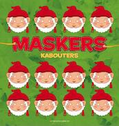 Maskers Kabouters - (ISBN 9789075531992)