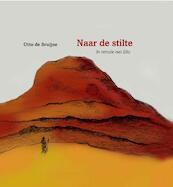 Naar de stilte - Otto de Bruijne (ISBN 9789063536879)