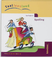 Taalleesland Spelling groep 6 Spellingboek - M. Alkema (ISBN 9789026228148)
