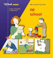 Mijn tweede Van Dale Op school - Martine Letterie, Betty Sluyzer (ISBN 9789066487253)