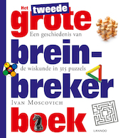 Het tweede grote breinbreker boek - Ivan Moscovich (ISBN 9789401414685)