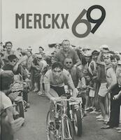 Merckx 69 - Tonny Strouken, Jan Maes (ISBN 9789491376801)