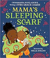 Mama’s Sleeping Scarf - Chimamanda Ngozi Adichie (ISBN 9780008550073)
