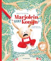 Marjolein, stout konijn? - Brigitte Minne (ISBN 9789462915725)