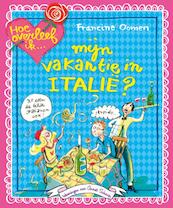 Hoe overleef ik Italie Set 5 ex - Francine Oomen (ISBN 9789045115030)