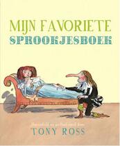 Mijn favoriete sprookjesboek - Tony Ross (ISBN 9789052474458)